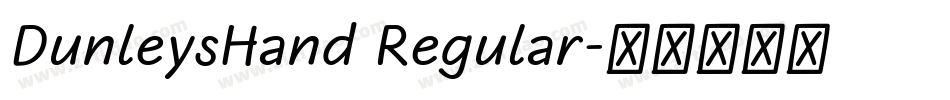 DunleysHand Regular字体转换